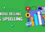 Cross selling - Upselling trong nền tảng e-commerce